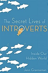The Secret Lives of Introverts: Inside Our Hidden World (MP3 CD)