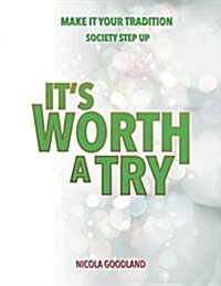 Its Worth a Try (Paperback)