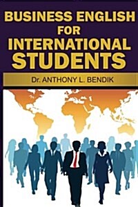 Business English for International Students (Paperback)