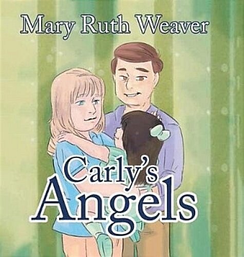 Carlys Angels (Hardcover)