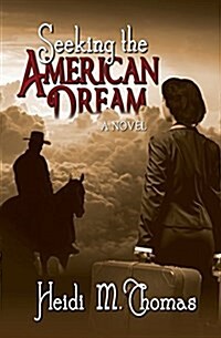 Seeking the American Dream (Paperback)