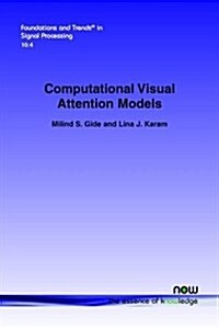 Computational Visual Attention Models (Paperback)