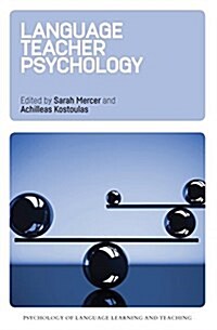 Language Teacher Psychology (Hardcover)