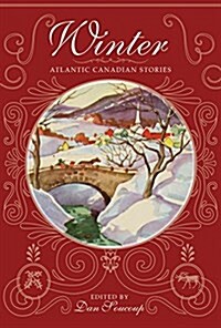 Winter: Atlantic Canadian Stories (Paperback)