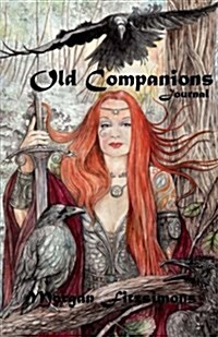 Old Companions: Journal (Paperback)