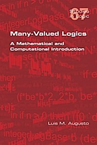Many-Valued Logics: A Mathematical and Computational Introduction. Second Edition (Paperback)