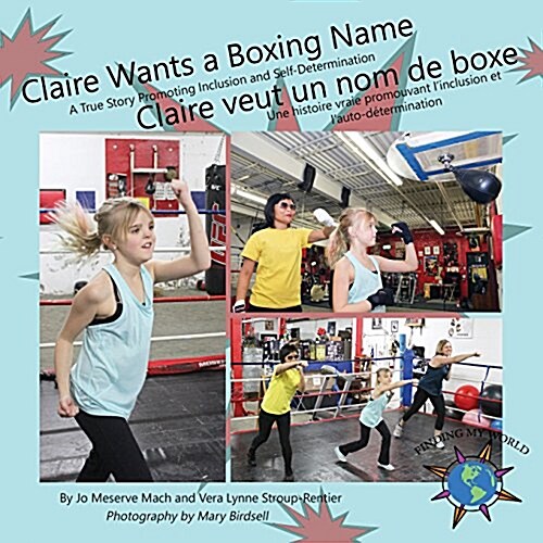 Claire Wants a Boxing Name/Claire veut un nom de boxe (Paperback)