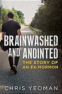 Brainwashed and Anointed (Paperback)