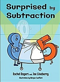 Surprised by Subtraction (Hardcover)