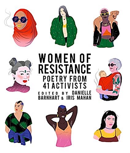 Women of Resistance: Poems for a New Feminism (Paperback)