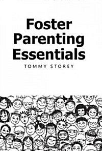 Foster Parenting Essentials (Hardcover)