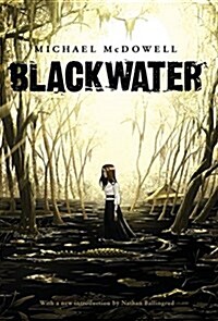 Blackwater: The Complete Saga (Hardcover)