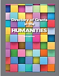 Directory of Grants in the Humanities (Paperback, 26)