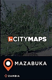 City Maps Mazabuka Zambia (Paperback)