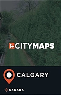 City Maps Calgary Canada (Paperback)