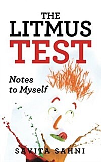 The Litmus Test: Notes to Myself (Paperback)