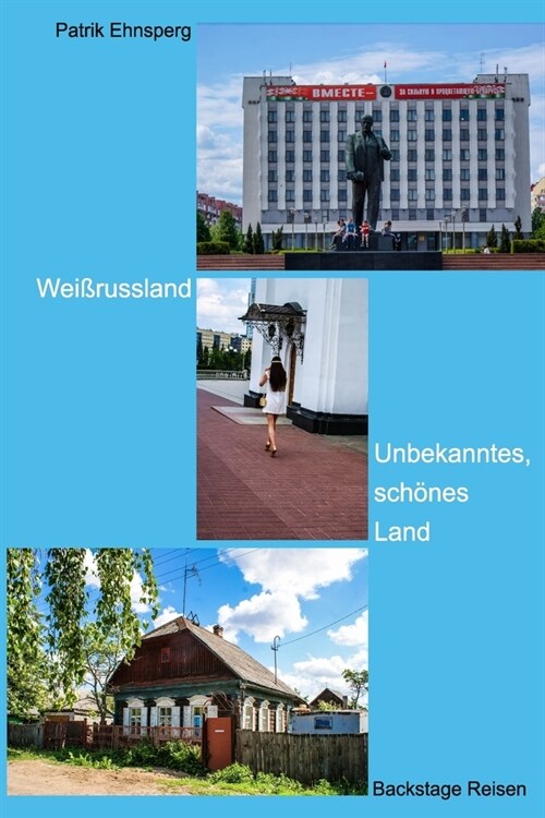 Weissrussland- Belarus: 2. Auflage (Paperback)