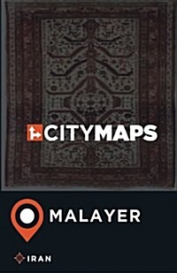 City Maps Malayer Iran (Paperback)