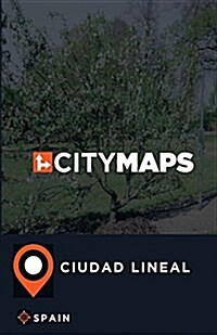 City Maps Ciudad Lineal Spain (Paperback)