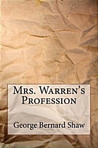 Mrs. Warrens Profession (Paperback)