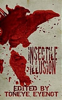 Insectile Illusion (Paperback)