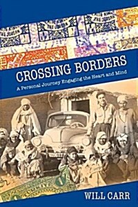 Crossing Borders (Paperback)
