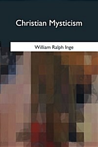 Christian Mysticism (Paperback)