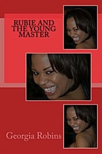 Rubie and the Young Master (Paperback)