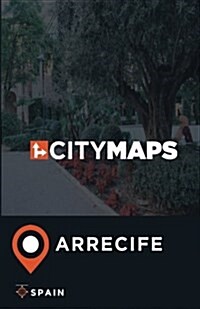 City Maps Arrecife Spain (Paperback)