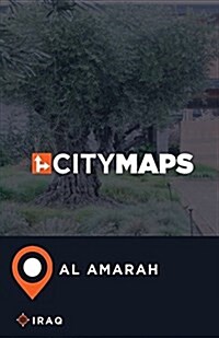 City Maps Al Amarah Iraq (Paperback)