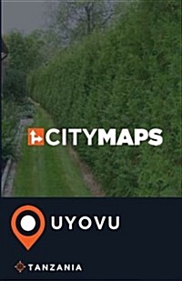 City Maps Uyovu Tanzania (Paperback)