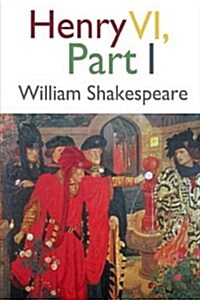 Henry VI, Part 1 (Paperback)