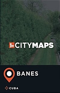 City Maps Banes Cuba (Paperback)