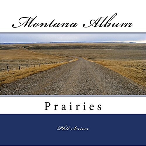 Montana Album Prairies (Paperback)