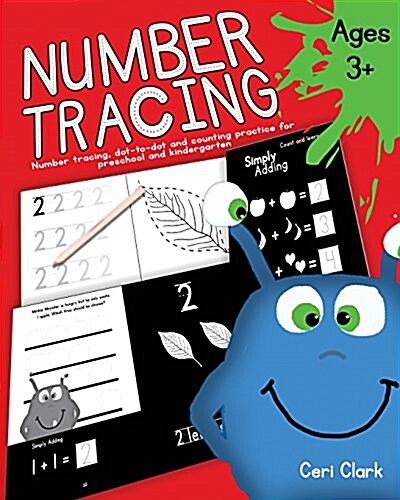 Number Tracing: Number Tracing, Dot-To-Dot and Counting Practice for Preschool and Kindergarten (Paperback)