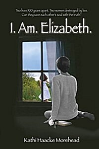 I.Am.Elizabeth. (Paperback, Ed)