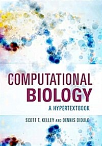 Computational Biology: A Hypertextbook (Paperback)