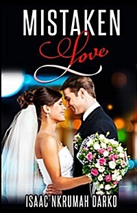 Mistaken Love (Paperback, 2, Revised)