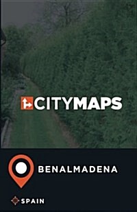 City Maps Benalmadena Spain (Paperback)