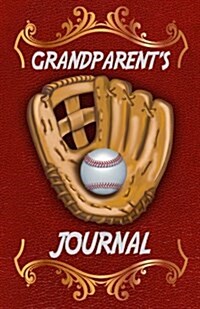 Grandparents Journal Memories for My Grandchild: A Keepsake to Remember (Grandparents Memory Book) (Paperback)