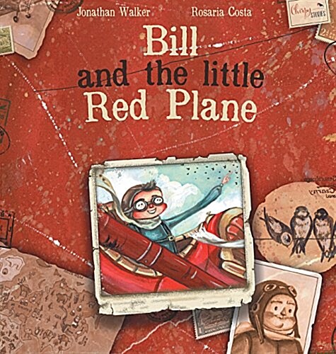 Bill and the Little Red Plane (Hardcover)