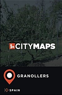 City Maps Granollers Spain (Paperback)