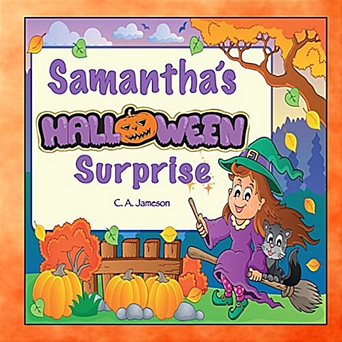 Samanthas Halloween Surprise (Personalized Books for Children) (Paperback)