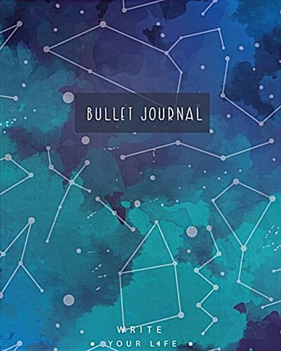 Bullet Journal: Dot Grid Journal Star in Watercolor Background, Organize Your Life and Get Things Done Every Day with Bullet Journal S (Paperback)