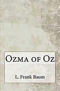Ozma of Oz (Paperback)