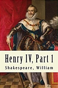 Henry IV, Part 1 (Paperback)