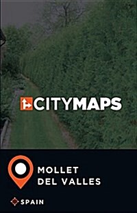 City Maps Mollet del Valles Spain (Paperback)