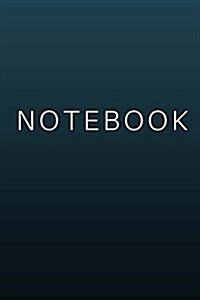 Notebook - Gradient Blue Cover: (6 X 9) Primary Writing Journal, 100 Pages, Smooth Matte Cover (Paperback)
