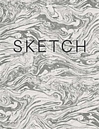 Sketch - Art Sketch Book / Gray and White Marble Cover: (8 X 11) Blank Paper Sketchbook, 100 Pages, Durable Matte Cover (Paperback)
