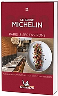 Michelin Guide Paris & Ses Environs 2018 (in French): Restaurants (Paperback, 98)